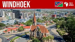 Quick Facts about Windhoek, Namibia