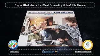 #ONPASSIVE BLOG VIDEO - Digital Marketer is the Most Demanding Job of this Decade (HOH)