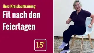 Fit nach den Feiertagen | 15-Min.-Herz-Kreislauftraining im Sitzen für Senioren