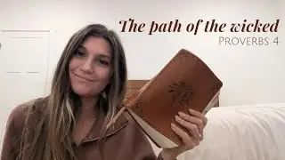 which path are you on? | Proverbs 4