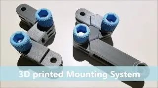 3D Printed Mounting System - Update V4