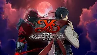 Ys IX: Monstrum Nox (PC) Trailer