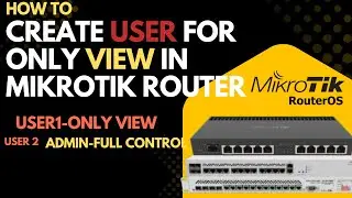 Create User  with only View Permission  in MikroTik Router for Monitoring Network