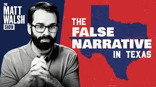 These RIDICULOUS False Narratives About Anti-CRT Law in Texas