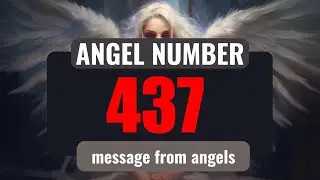 Why You Keep Seeing Angel Number 437 Everywhere You Go