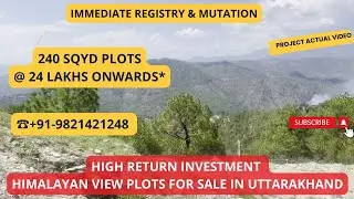 High Return Investment Himalayan View Plots for Sale in Uttarakhand @24 Lacs|☎️+91-9821421248 #plots