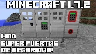 Minecraft 1.7.2 MOD SUPER PUERTAS DE SEGURIDAD!