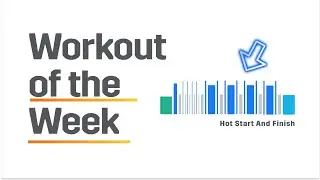 HOT START AND FINISH | STRYD Workout of the Week