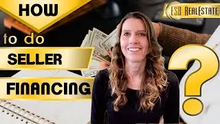 Seller Financing a Home