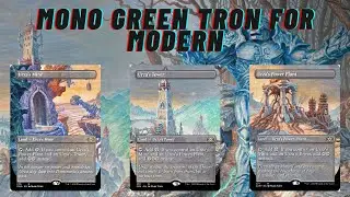 1+1+1=7 - Mono Green Tron for Modern!