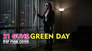 GREEN DAY - 21 GUNS (POP PUNK COVER) BY THE PANDA NOVA