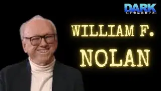 DARK DREAMERS - Season 1, Episode 11-2: William F. Nolan