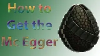 How to Get the Mc Egger Egg | ROBLOX Egg Hunt 2019 Guide