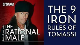 The 9 Iron Rules of Tomassi from 