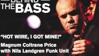 HOT WIRE, I GOT MINE - Hot Wire Bass - Funk Track
