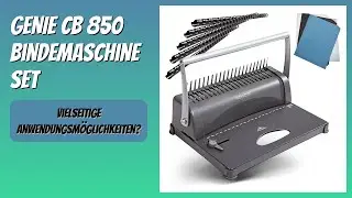 BEWERTUNG (2025): GENIE CB 850 Bindemaschine Set. Infos