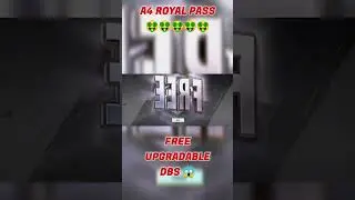 A4 ROYAL PASS 😁 FREE UPGRADABLE DBS 😱#bgmi #pubg #shorts