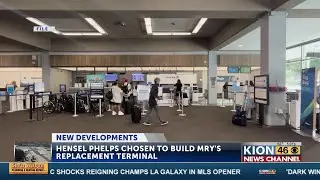Monterey Regional Airport moves forward with its Metamorphosis project