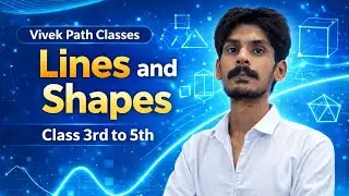 Lines and Shapes Class3,4 & 5 Maths | Class 4 Maths