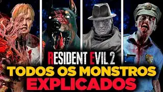 TODOS OS MONSTROS DE RESIDENT EVIL 2 EXPLICADOS