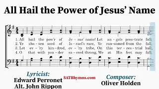 All Hail the Power of Jesus&rsquo; Name | Edward Perronet, Oliver Holden | A Cappella/SATB Hymn