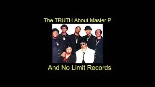 CRAZY TRUTH ABOUT MASTER P & NO LIMIT YOUNG BLEED