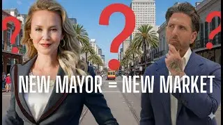 New Mayor, New Market? New Orleans Commercial Real Estate Outlook
