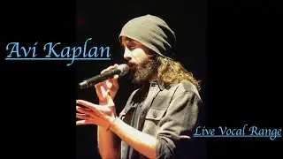 Avi Kaplan Live Vocal Range (E1-E♭5)