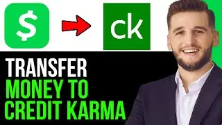 HOW TO TRANSFER MONEY FROM CASHAPP TO CREDIT KARMA 2025! (FULL GUIDE)