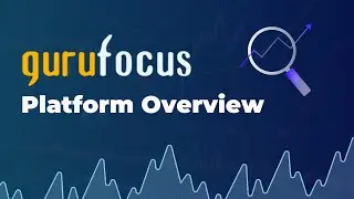 GuruFocus Platform Overview