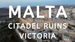 Drone flight over Citadel Ruins. Cathedral of the Assumption. Victoria. Gozo. Malta