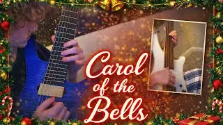 My (Raw) Interpretation of Carol of the Bells | Guitar and Fretless Bass