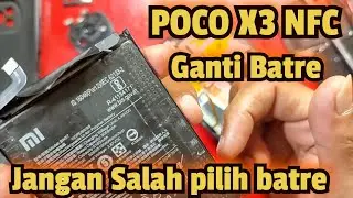 POCO X3 PRO/NFC GANTI BATRE BERKUALITAS