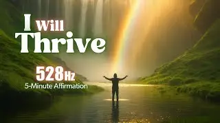 5-Minute Meditation for Success: 528Hz Frequency | Flourish in Every Area of Life