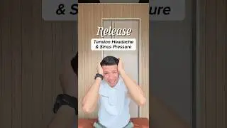 Release Tension Headache & Sinus Pressure! #headachetreatment #sinusitis