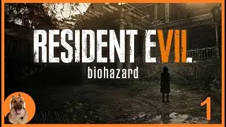 Resident Evil 7: Biohazard Blind Let's Play Live Stream - Part 1