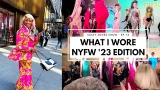What I Wore | NYFW '23 Edition | The Sassy Jones Show