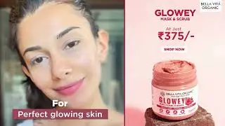 Brighten Your skin with Bella Vita Organic Glowey Face Pack!