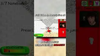 Baldi's Basics Remastered is INSANE #shorts
