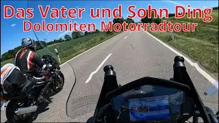 Das Vater & Sohn  Ding I - Motorradtour durch die Dolomiten