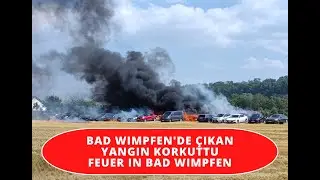 Heilbronn'a bağlı Bad Wimpfen'de &ccedil;ıkan yangın korkuttu/Das Feuer im Talmarkt in Bad Wimpfen