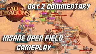 DAY 2! MORE Open Field Commentary! - #callofdragons