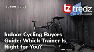 Indoor Cycling Buyers Guide: Which Trainer Is Right for You? | Tredz | Online Bike Experts