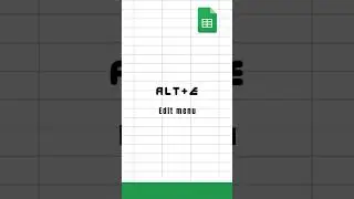 Mastering Google Sheets Series - Keyboard Shortcuts