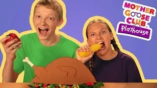 Thanksgiving Day | Mother Goose Club Playhouse Kids Video