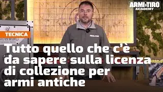 La licenza di collezione per armi antiche: tutto quello che c'&egrave; da sapere - Armi e Tiro Academy