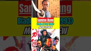 Blade of Fury (1993) Movie Review | Sammo Hung #kungfu #movie