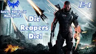 Is Mass Effect 3 Really As Bad As People Say? Saturday Night Special) Ep-1