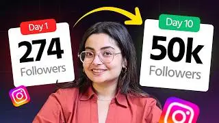 Get 50k followers in 10 days (Organic Instagram Growth Strategy)