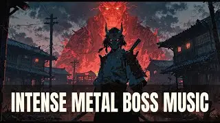 🔥 Epic Boss Battle Metal Playlist | Intense Gaming, Workout & Focus Music 🎸💀